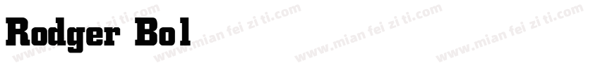 Rodger Bold字体转换
